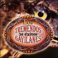 14 Exitos Gavilanes von Los Tremendos Gavilanes