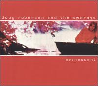 Evanescent von Doug Roberson