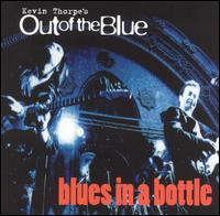 Blues in a Bottle von Out of the Blue