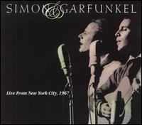 Live from New York City, 1967 von Simon & Garfunkel