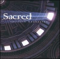 Sacred von Taliesin Orchestra