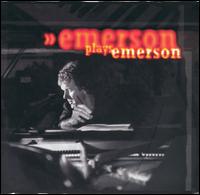 Emerson Plays Emerson von Keith Emerson