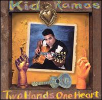 Two Hands One Heart von Kid Ramos
