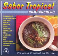 Sabor Tropical: Cumbanchero von Orquesta Tropical Do Caribe