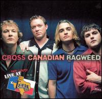 Live and Loud at Billy Bob's Texas von Cross Canadian Ragweed