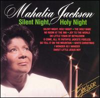 Silent Night, Holy Night von Mahalia Jackson