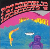 Psychedelic Microdots, Vol. 3: My Rainbow Life von Various Artists
