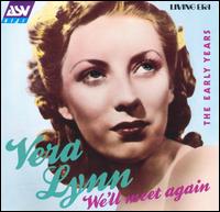 We'll Meet Again [ASV] von Vera Lynn