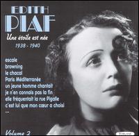 Integrale, Vol. 2: Une Etoile Est Nee 1938-1940 von Edith Piaf