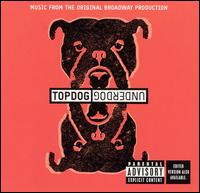 Topdog & Underdog von Original Cast Recording