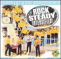 Rock Steady Intensified von Byron Lee