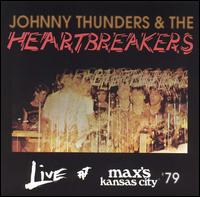 Live at Max's Kansas City '79 von Johnny Thunders
