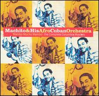 Mambo Mucho Mambo: The Complete Columbia Masters von Machito
