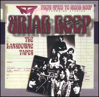 Lansdowne Tapes von Uriah Heep