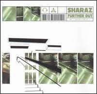 Further Out von Sharaz
