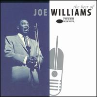 Best of Joe Williams: The Roulette, Solid State & Blue Note Years von Joe Williams