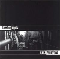 Keasbey Nights von Catch Twenty-Two