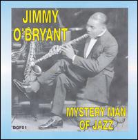 Mystery Man of Jazz von Jimmy O'Bryant