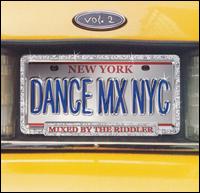 Dance Mix NYC, Vol. 2 von Riddler