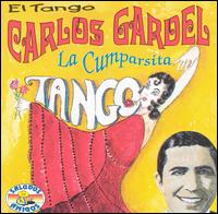 Cumparsita von Carlos Gardel