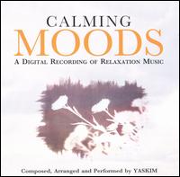 Calming Moods von Yaskim