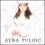 Canciones del Alma von Alma Pulido