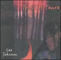 Trail of Tears: A World Symphony von Lee Johnson