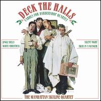 Deck the Halls von The Manhattan Skyline Quartet