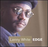 Edge von Lenny White