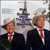 When the Saints Go Marching In von Flatt & Scruggs