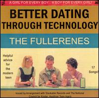 Better Dating Through Technology von The Fullerenes