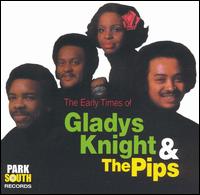 Early Times of Gladys Knight & the Pips von Gladys Knight