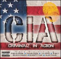 Criminalz In Action von C.I.A.