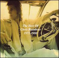 Best of Chris Rainbow, 1972-1980 von Chris Rainbow