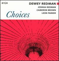 Choices von Dewey Redman