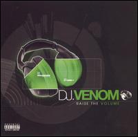 Raise the Volume von DJ Venom