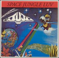 Oneness of Juju von Space Jungle Luv
