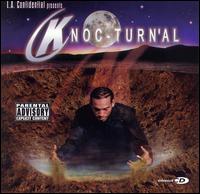 L.A. Confidential Presents: Knoc-Turn'al von Knoc-Turn'al