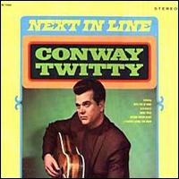 Next in Line von Conway Twitty