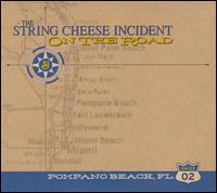 On the Road: 04-23-02 Pompano Beach, FL von The String Cheese Incident