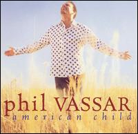 American Child von Phil Vassar