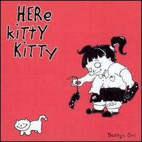 Daddy's Girl von Here Kitty Kitty