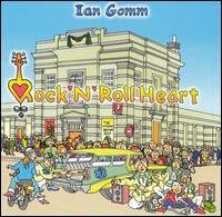 Rock 'N' Roll Heart von Ian Gomm