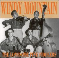 Windy Mountain von Lonesome Pine Fiddlers