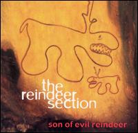 Son of Evil Reindeer von The Reindeer Section