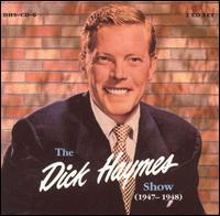Dick Haymes Show: 1947-1948 von Dick Haymes