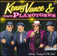 Kenny Vance & The Planotones von Kenny Vance