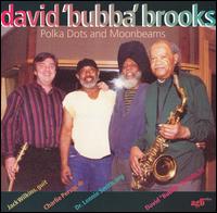 Polka Dots and Moonbeams von David Bubba Brooks