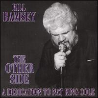 Other Side: A Dedication to Nat King Cole von Bill Ramsey