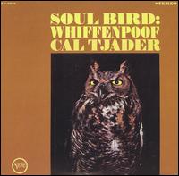Soul Bird: Whiffenpoof von Cal Tjader